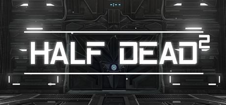Game cover: Half Dead 2