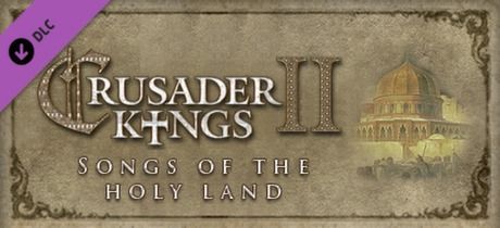 Game cover: Crusader Kings II: Songs of the Holy Land