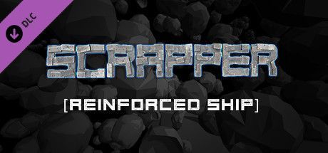 Game cover: Scrapper: Reinforced Ship
