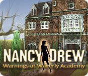 Game cover: Nancy Drew: Warnings at Waverly Academy