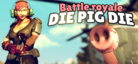 Game cover: Die Pig Die
