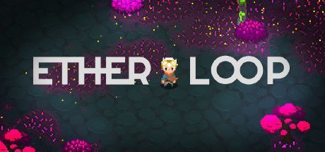 Game cover: Ether Loop