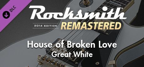 Game cover: Rocksmith 2014 Edition: Remastered - Great White: House of Broken Love