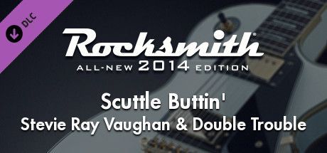 Game cover: Rocksmith: All-new 2014 Edition - Stevie Ray Vaughan & Double Trouble: Scuttle Buttin'