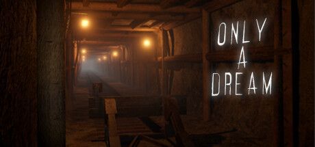Game cover: Only a Dream