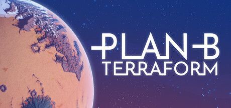 Game cover: Plan B: Terraform