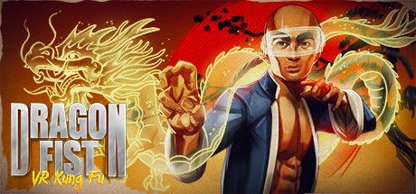 Game cover: Dragon Fist: VR Kung Fu