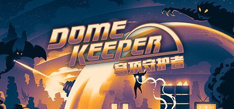 Game cover: Dome Keeper