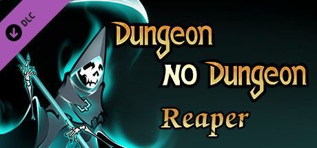 Game cover: Dungeon No Dungeon: Reaper