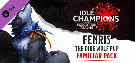Game cover: Idle Champions of the Forgotten Realms: Fenris the Dire Wolf Pup Familiar Pack