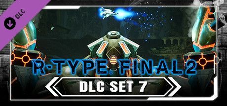 Game cover: R-Type Final 2: DLC Set 7