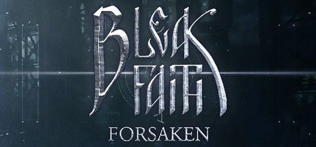 Game cover: Bleak Faith: Forsaken
