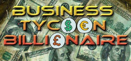 Game cover: Business Tycoon Billionaire