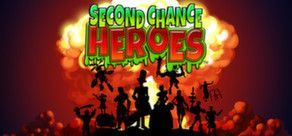 Game cover: Second Chance Heroes