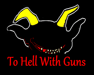 Game cover: To Hell With Guns