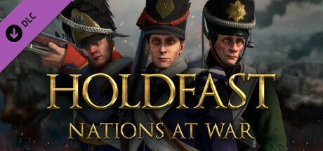Game cover: Holdfast: Nations at War - Grenadier Regiments
