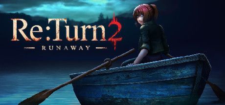 Game cover: Re:Turn 2: Runaway
