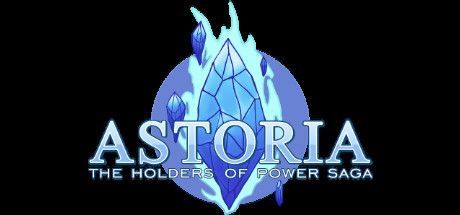 Game cover: Astoria: The Holders of Power Saga