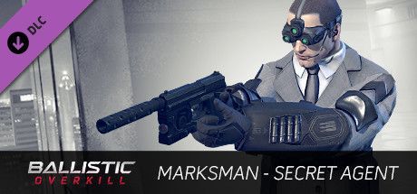 Game cover: Ballistic Overkill: Marksman - Secret Agent
