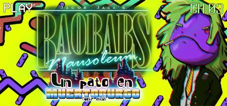 Game cover: Jacob Jazz's Baobabs Mausoleum Ep.3: Un Pato en Muertoburgo
