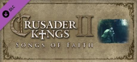 Game cover: Crusader Kings II: Songs of Faith