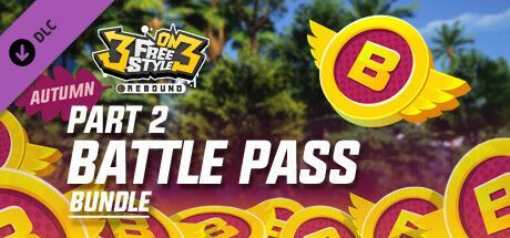 Game cover: 3on3 FreeStyle: Autumn Battle Pass - Part 2 Bundle