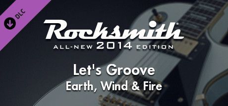 Game cover: Rocksmith: All-new 2014 Edition - Earth, Wind & Fire: Let's Groove
