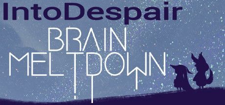Game cover: Brain Meltdown: Into Despair