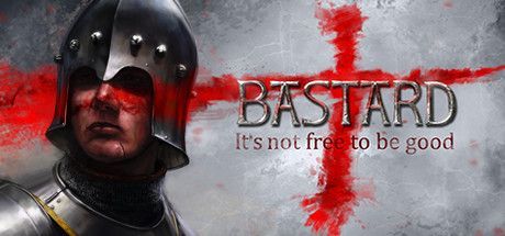 Game cover: Bastard: It's Not Free To Be Good
