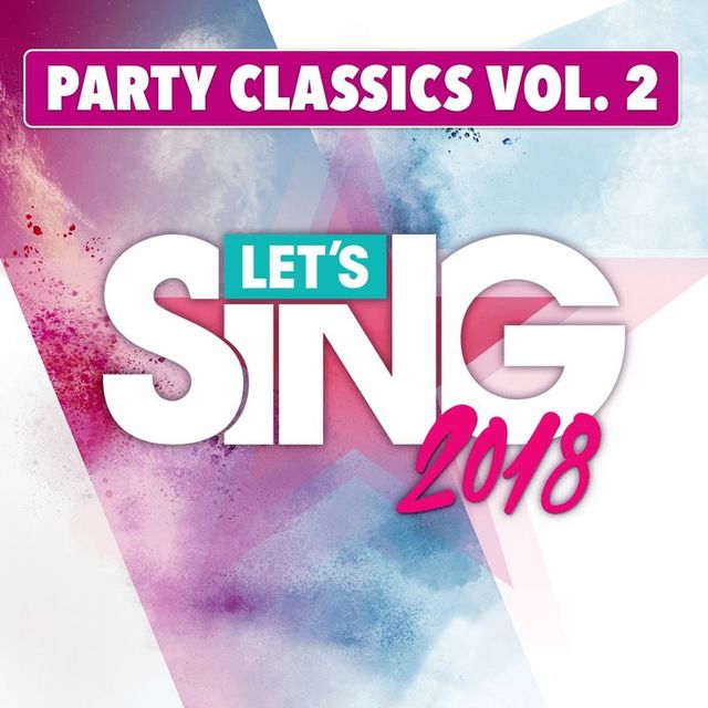 Game cover: Let's Sing 2018: Party Classics Vol. 2 Song Pack