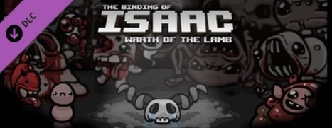 Game cover: The Binding of Isaac: Wrath of the Lamb