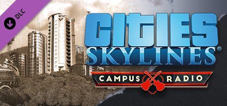 Game cover: Cities: Skylines - Campus Radio