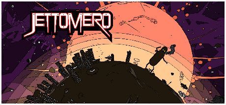 Game cover: Jettomero: Hero of the Universe